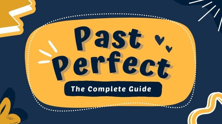 Past Perfect tense