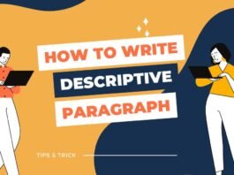 How to Write a Descriptive Paragraph