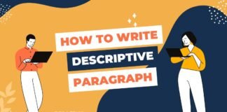 How to Write a Descriptive Paragraph