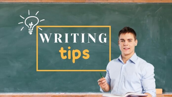 Learn how to Write with These Writing Tips