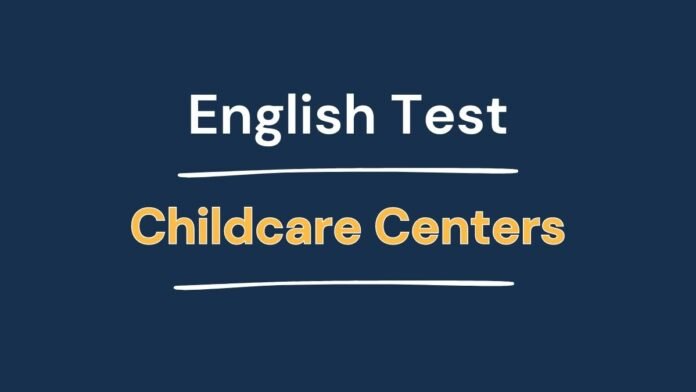 English Test - Children Daycare Centers