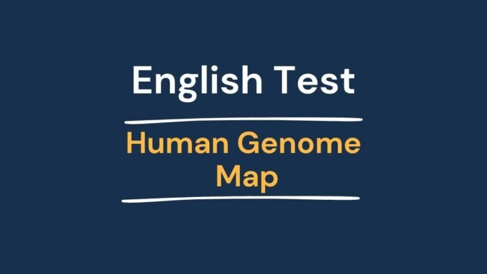 English Test - Human Genome Map