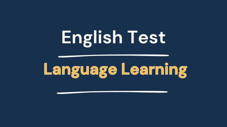 English Test – Language Learning