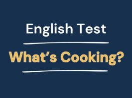 English Test - What’s Cooking?