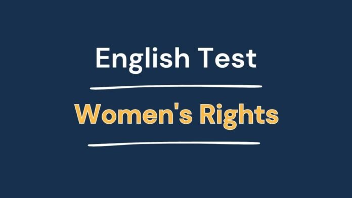 English Test - Women's Rights