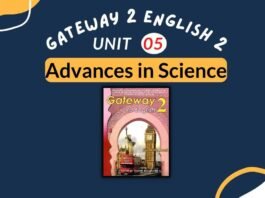 Gateway Unit 5 Advances in Science1