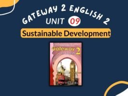 Gateway 2 Unit 9 Sustainable Development