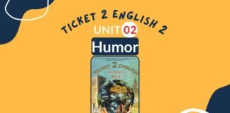 Ticket 2 English Unit 2 Humor