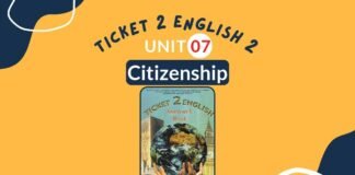 Ticket 2 English Unit 7 Citizenship