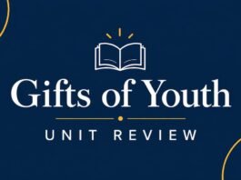 Gifts of Youth Unit Review